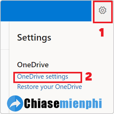 Chọn “OneDrive Settings”